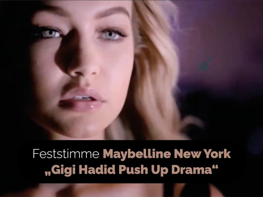 02_Feststimme_Maybelline_New_York_Gigi_Hadid_Push_Up_Drama