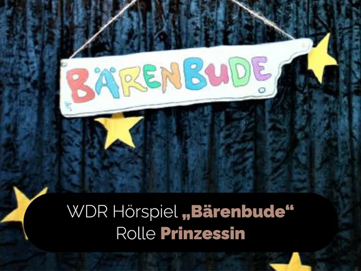 04_WDR_Hoerspiel_Baerenbude_Rolle_Prinzessin