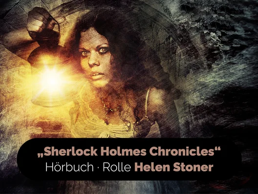 07_Sherlock_Holmes_Chronicles_Hoerbuch_Rolle_Helen_Stoner