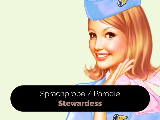 13_Sprachprobe_Parodie_Stewardess