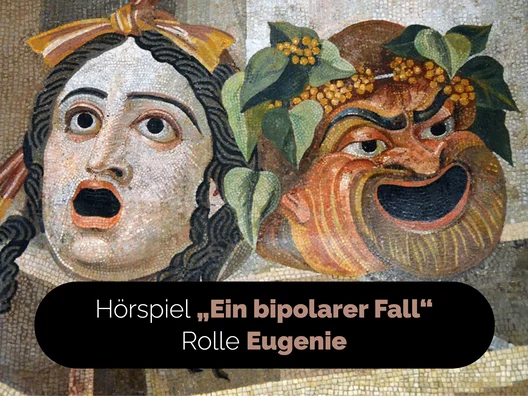14_Hoerspiel_Ein_bipolarer_Fall_Rolle_Eugenie