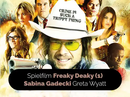 06_Spielfilm_Freaky_Deaky_1_Sabina_Gadecki_Greta_Wyatt