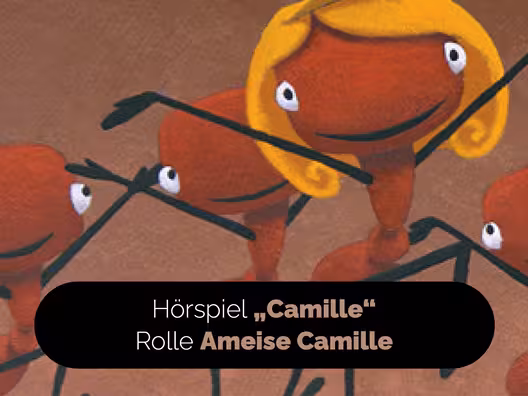 01_Hoerspiel_Camille_Rolle_Ameise_Camille